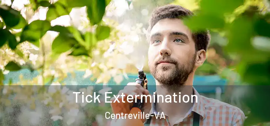  Tick Extermination Centreville-VA